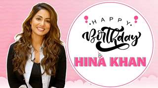 Hina Khan Celebrates Her Birthday With India Forums | Exclusive