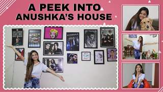 Anushka Sen Gives Us A Peek Into Her House | House Tour | Exclusive 