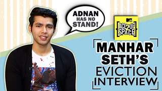 Manhar Seth Talks About His Eviction | Adnan, Baseer, Salman’s Game & More | Ace of Space 2  Private thumbnail