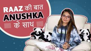 Anushka Sen संग Raaz की Baat | Hair, Skin, Diet Secrets Thumbnail