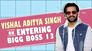 Vishal Aditya Singh On Entering Bigg Boss 13 | Sidharth & Rashmi’s game & more Thumbnail