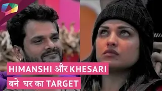 Himanshi और Khesari बने घरवालों का निशाना | Bigg Boss १३ | Bigg Boss Update Thumbnail