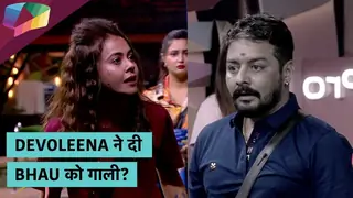 Bhau ने माँगी Devoleena से maafi और बदले में मिली गाली | Bigg Boss Update Thumbnail