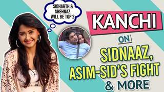 Kanchi Singh Talks About Bigg Boss 13 | Asim-Sidharth’s Fight, Sidnaaz, Weekend Ka Vaar & More