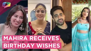 Bigg Boss 13 Contestant Mahira Sharma’s Friends Wish Her For Her Birthday Thumbnail
