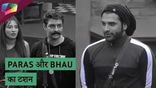 Paras और Bhau का घमासान टशन | Bhau ने दिखाया अपना अन्दाज़ | Bigg Boss Update Thumbnail