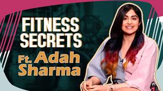 Adah Sharma Reveals Her Fitness Secrets | Diet, Gym, Dance & More