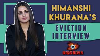 Himanshi Khurana’s Eviction Interview | Bigg Boss 13 | Controversies, Love & More