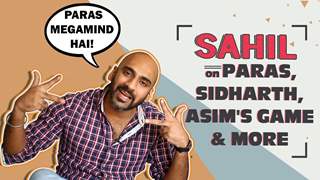 Sahil Khattar On Sidharth Being King, Paras’s Wig Remarks & More | Bigg Boss 13