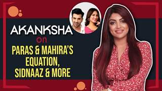 Akanksha Puri On Mahira And Paras’s Equation, Sidnaaz & More | Bigg Boss 13 