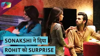 Sonakshi ने दिया Rohit को Surprise | Sonakshi हुई नाराज़ |  Thumbnail