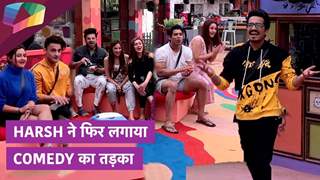 Harsh ने फिर लगाया Bigg Boss 13 में Comedy का तड़का | Bigg Boss 13 Update