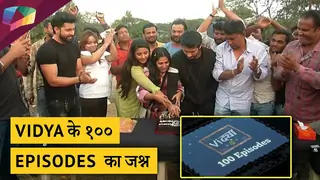 VIDYA के १०० EPISODES का जश्न | Colors TV Thumbnail