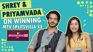 Shrey & Priyamvada's WINNING INTERVIEW | MTV Splitsvilla X2 Thumbnail