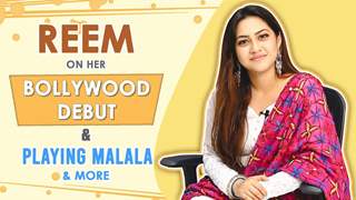 Reem Shaikh On Her Bollywood Debut, Playing Malala & More