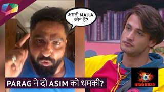 Parag Tyagi ने दी Asim Riaz को धमकी | किया WARN | Bigg Boss १३