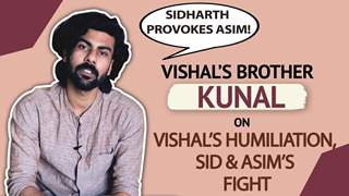 Vishal Aditya Singh’s Brother On Vishal’s Humiliation, Asim Poking Sidharth & More | BB 13 