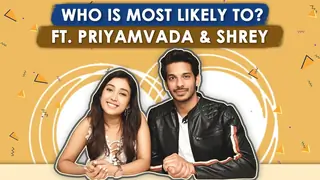 Who Is Most Likely To? ft. Shrey & Priyamvada | Funny Secrets Revealed Thumbnail