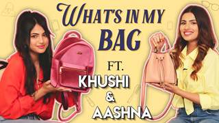 What's In My Bag Ft. Aashna Hegde And Khushi Hegde (Swapped) | Bag Secrets Revealed