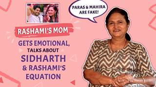 Rashami’s Mom Gets EMOTIONAL, Talks About Sidharth & Rashami’s Equation & More | BB13 