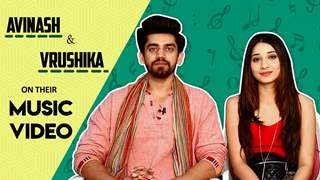 Avinash Mishra & Vrushika Mehta on their Music Video, Yeh Teri Galiyan off-air & more thumbnail