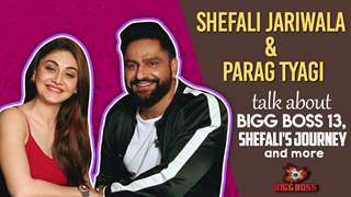 Shefali Jariwala and Parag Tyagi Talk about Bigg Boss 13, Shefali's Journey & Much More