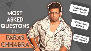 Most Asked Fan Questions Ft. Paras Chhabra | Feelings For Mahira, Break Up & More Thumbnail