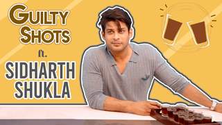 Sidharth Shukla Downs Some Guilty Shots | Spicy Secrets Revealed | India Forums