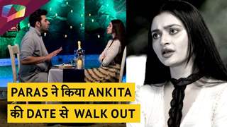 Paras ने किया Ankita की Date से Walk Out | Mujhse Shaadi Karoge Updates