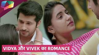 Vidya और Vivek का Romance | Vidya | Colors TV Thumbnail