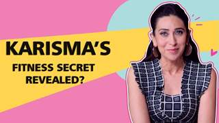 Karisma Kapoor Shares Her Fitness Secret & Gives Tips