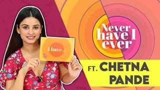 Never Have I Ever Ft. Chetna Pande | Fun Secrets Out NEVER HAVE I EVER FT. Chetna Pande
