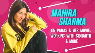 Mahira Sharma On Paras & Her Movie, Working With Sidharth & More Thumbnail