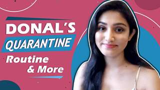 Donal Bisht Shares Her Quarantine Routine | India Forums LIVE