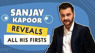 Sanjay Kapoor Reveals All His Firsts | First Audition Experience Revealed