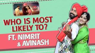 Who Is Most Likely To? ft. Nimrit Kaur & Avinesh Rekhi | Choti Sarrdaarni