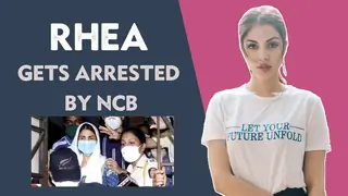 Rhea Chakraborty Gets Arrested By NCB | Details Explained Inside Thumbnail