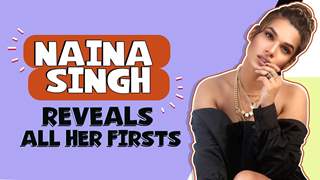 Naina Singh Shares All Her Firsts | First Audition, Rejection, Crush & More