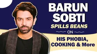 Barun Sobti Spills Beans On His Phobia, Cooking & More | India Forums Thumbnail