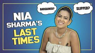 Nia Sharma Shares All Her Fun Last Times | Secrets Revealed