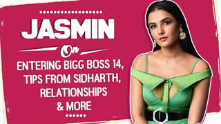 Jasmin Bhasin On Entering Bigg Boss 14 | Sidharth’s Advice To Her | Relationship Status & More
