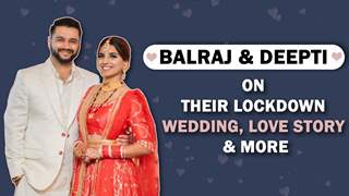 Balraj And Deepti Syal Reveal All About their Marriage Amidst COVID, Love story & More