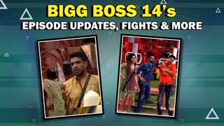 Bigg Boss 14’s Episode Update | Abhinav & Kavita’s Fight Continues & More
