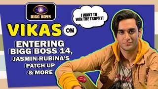 Vikas Gupta On Entering Bigg Boss 14, Rubina-Jasmin’s Fight & More