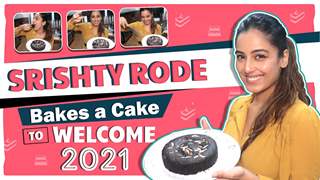 Srishty Rode Bakes A Cake Welcoming 2021 | India Forums
