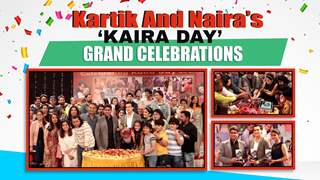 Kartik And Naira’s Grand Kaira Day Celebrations With Producer Rajan Shahi & More