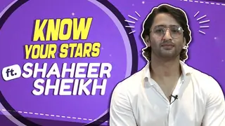 Know Your Stars Ft. Shaheer Sheikh | Fun Secrets Revealed Thumbnail