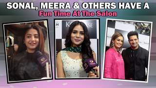 Sonal Vengurlekar, Meera Deosthale, Karan-Nisha Have A Fun Time At The Salon