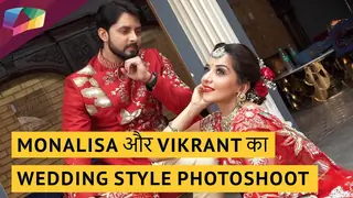 MONALISA और Vikrant का Wedding style PHOTOSHOOT | India Forums Thumbnail