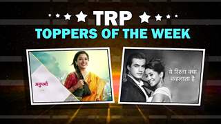 Television’s TRP Toppers Of The Week | Anupamaa, Kundali & More  thumbnail